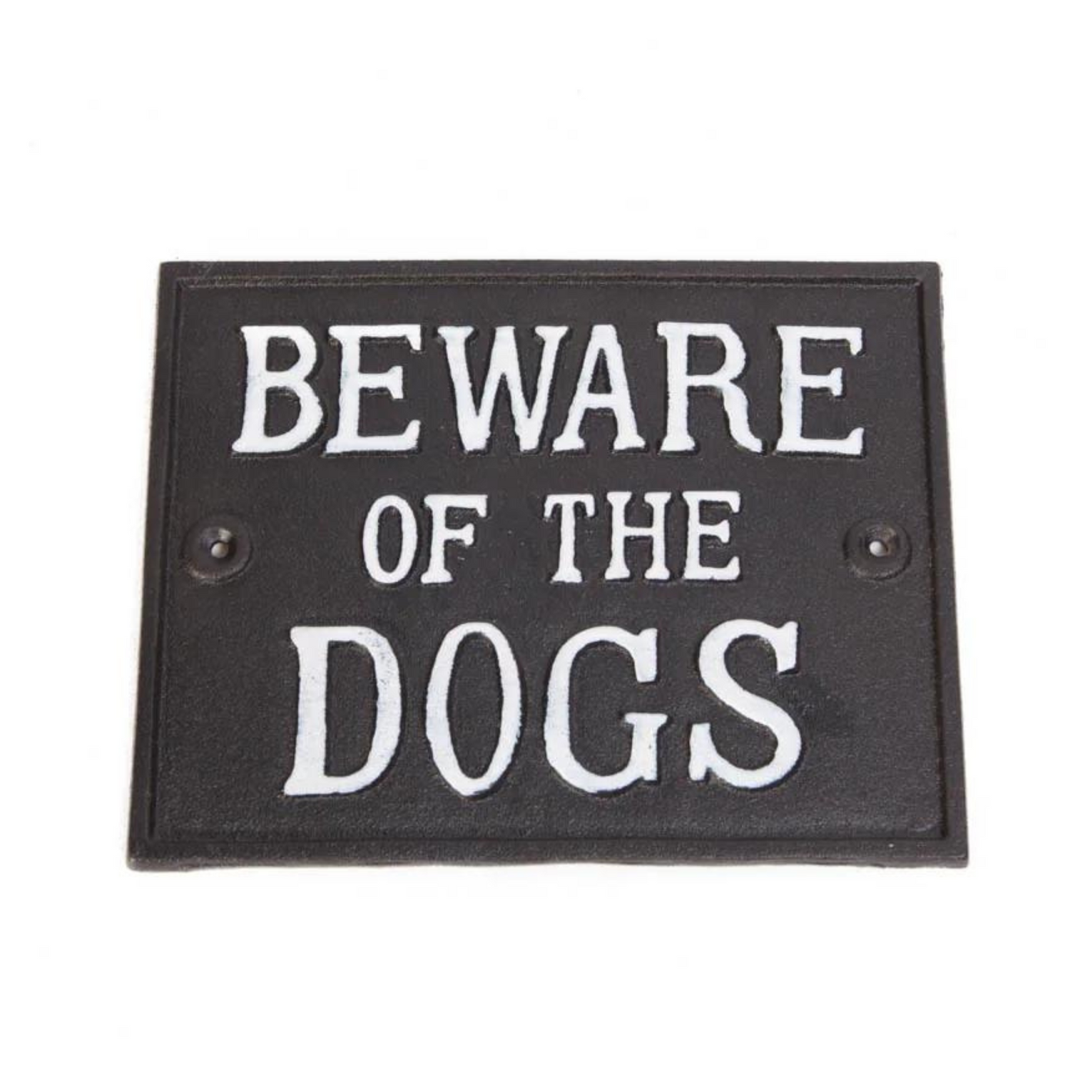 Cuadro Fierro Fundido - Beware of the Dogs